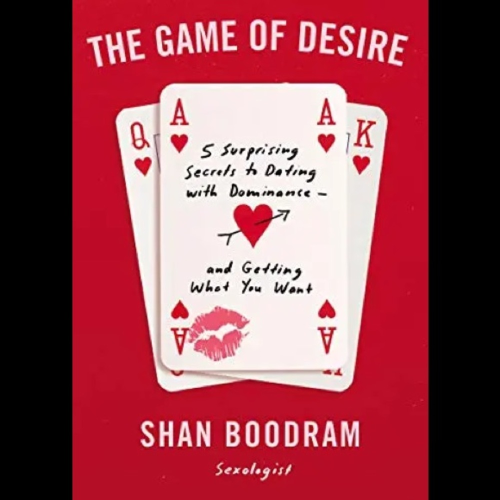 3/$30 The Game of Desire: 5 Surprising Secrets to Dating with Dominance novel